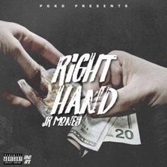JR MONEY - Right Hand (Prod by @ThirstPro)