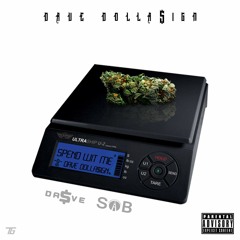 Spend Wit Me - Dave Dolla$ign