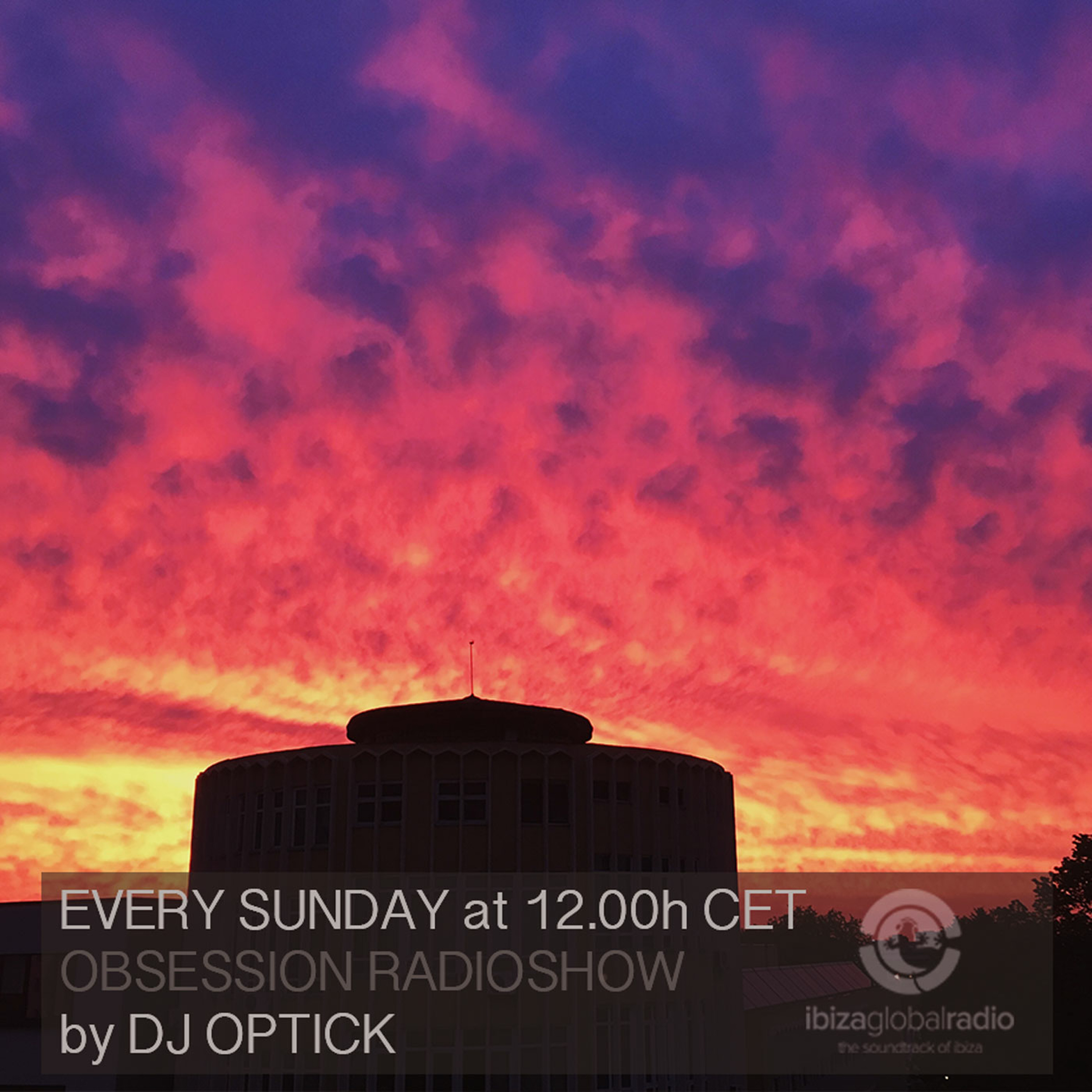 Dj Optick - Obsession - Ibiza Global Radio