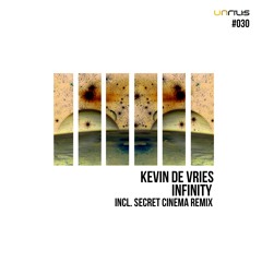 UNRILIS030 - Kevin De Vries - Infinity (Original Mix)