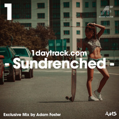 Exclusive Mix #50 | Adam Foster - Sundrenched | 1daytrack.com
