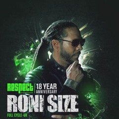 Roni Size LIVE set at RESPECT 18 Year Anniversary 2017