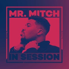 In Session: Mr. Mitch