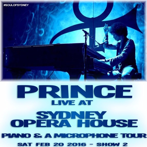 Stream Prince live at Sydney Opera House | Piano & Microphone Tour