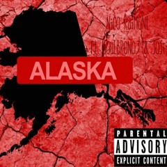ALASKA (ft. SBN3 & Sosi)