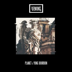 Demons ft. yung bourbon