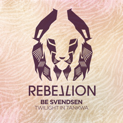 Premiere: Be Svendsen - Twilight In Tankwa [Rebellion]