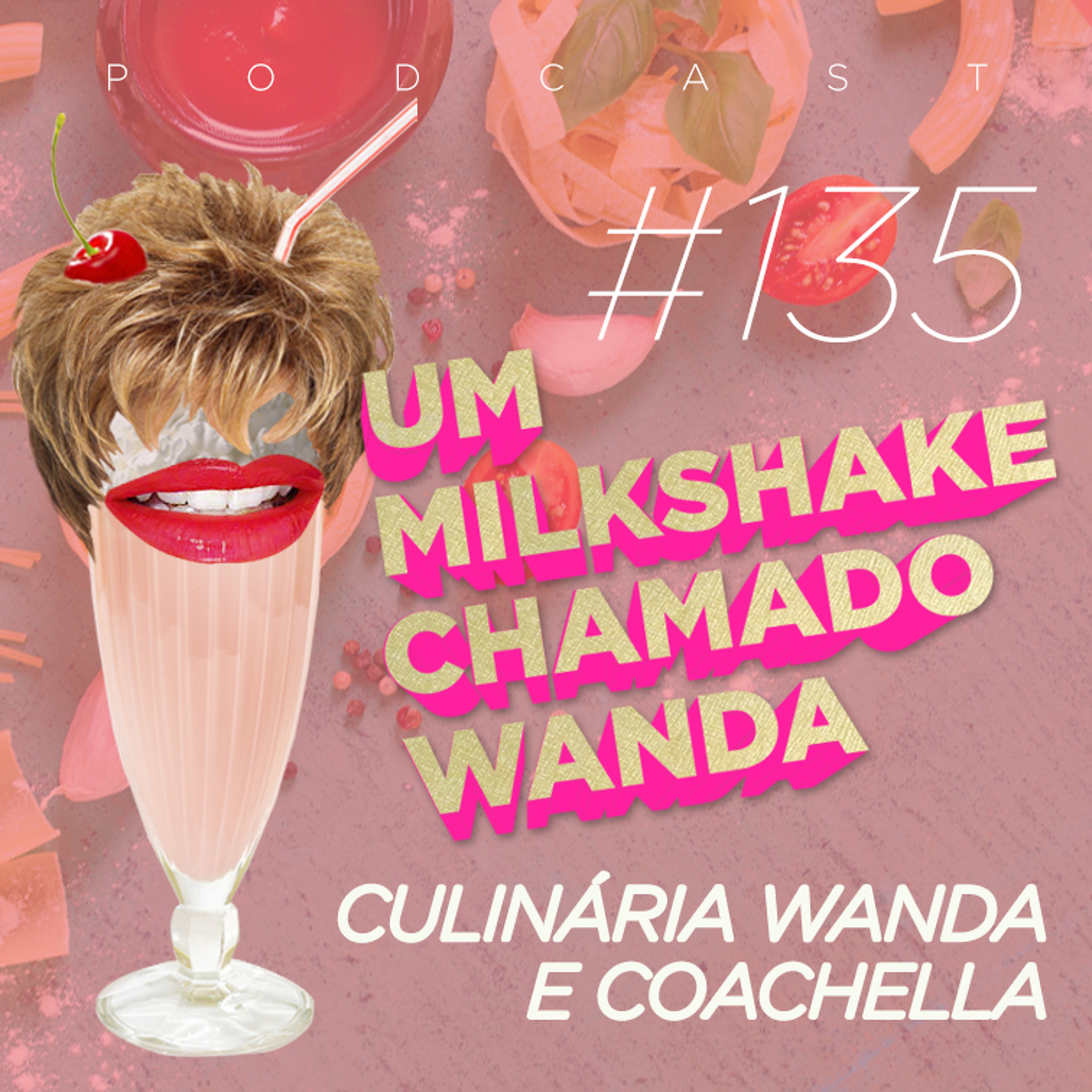 Um Milkshake Chamado Wanda