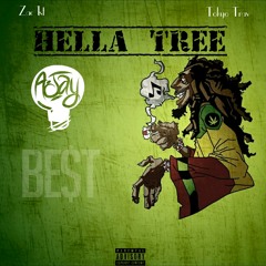Hella Tree ft. Tokyo Trav & Zac1st