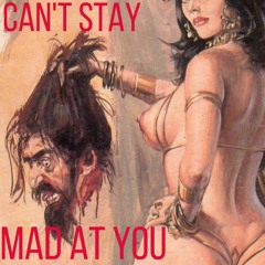 CAN'T STAY MAD AT YOU (prod. by JairoIvan & Fresco)