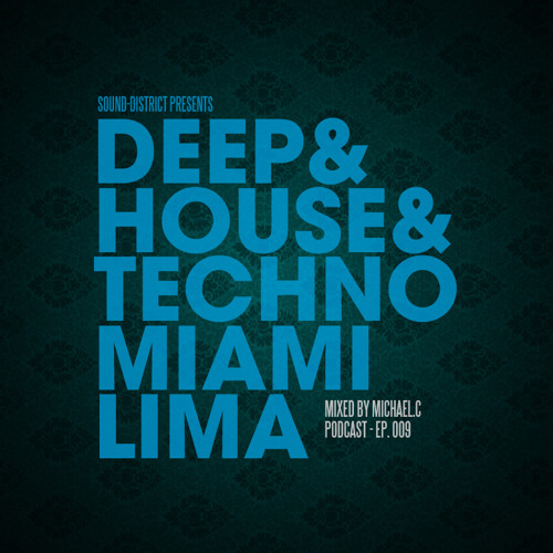 Deep& House& Techno - Ep.009