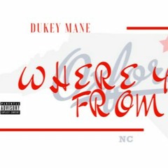 Dukey Mane - Where You From (Boosie Shout - Out)