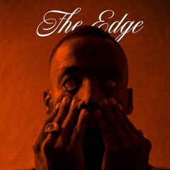 The Edge (prod. by Asaiah Ziv)