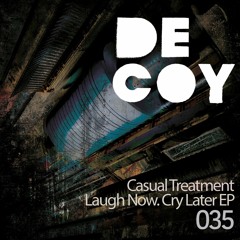 Casual Treatment - Unilateral Assist