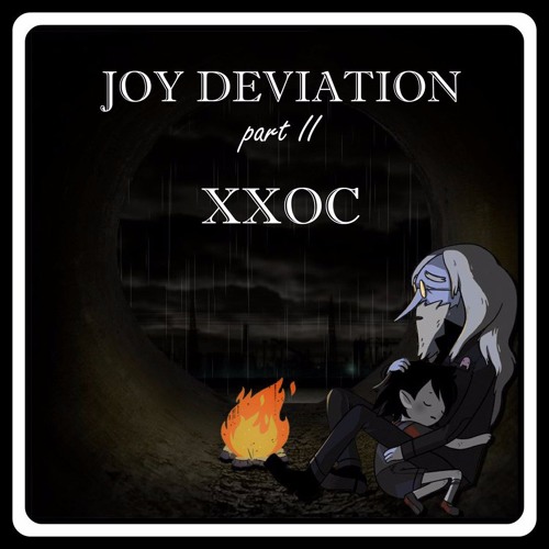 ХХОС-joy deviation/part2
