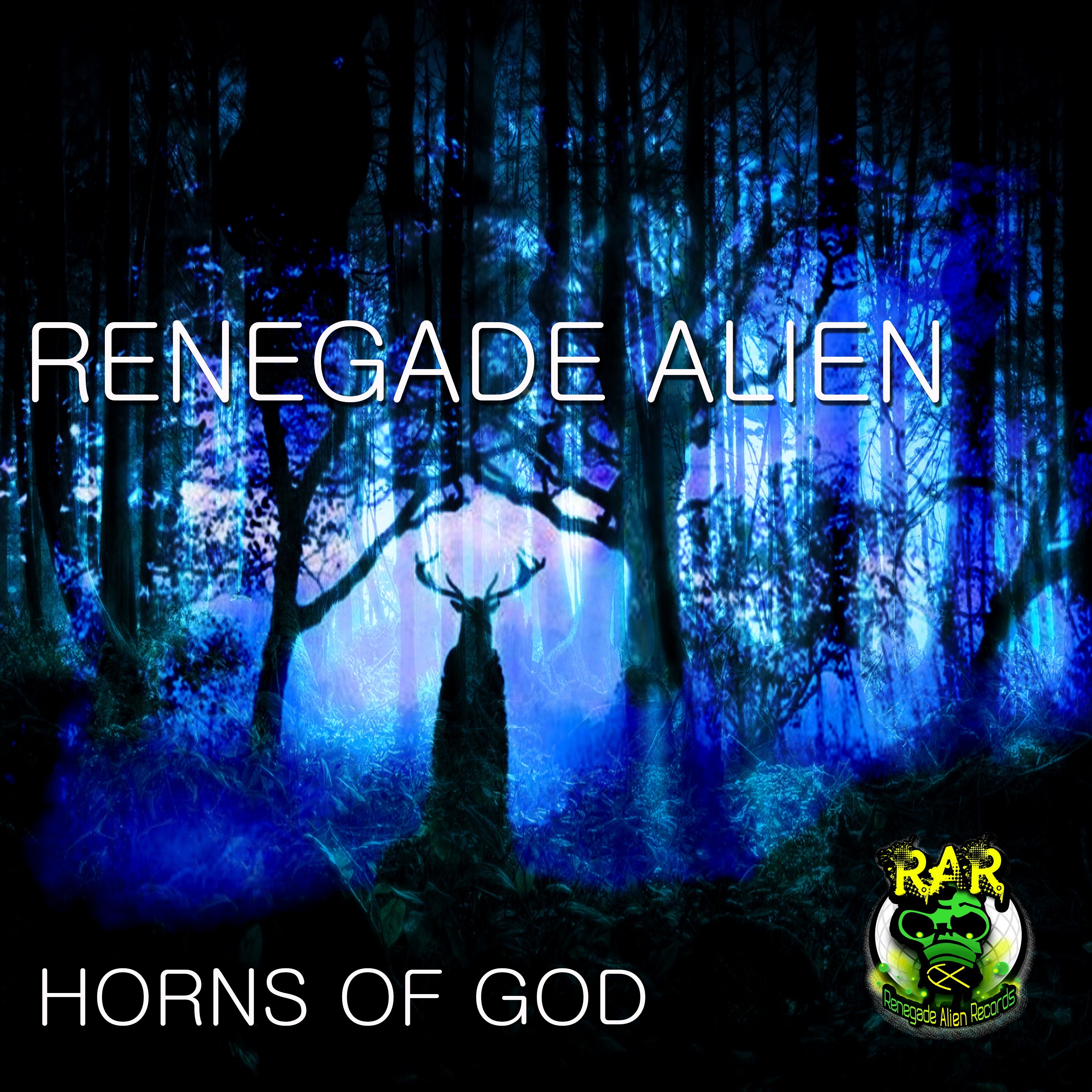 RENEGADE ALIEN - Horns of god - In all digital stores June 27th episode artwork