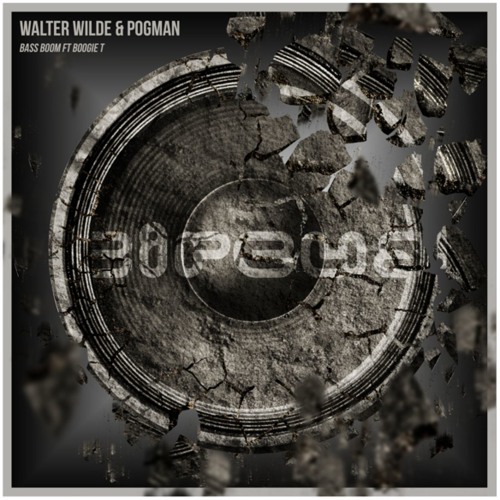 Bass Boom (Ft. Boogie T) w/ P0gman [Circus Records]