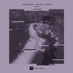 [ Preview ] Joaquin Ruiz - Optical Illusion - [NRDR069]