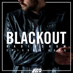 ak9 - Blackout Radioshow #086