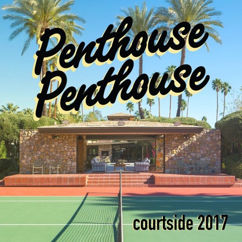 Penthouse Penthouse - COURTSIDE 2017