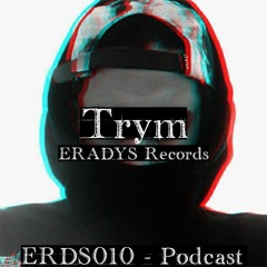 ERDS010 Podcast - Trym