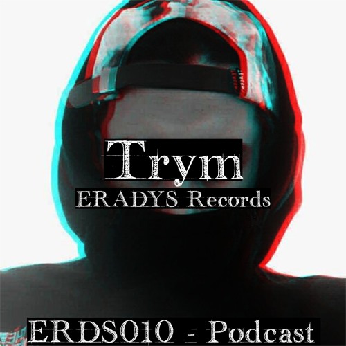 ERDS010 Podcast - Trym