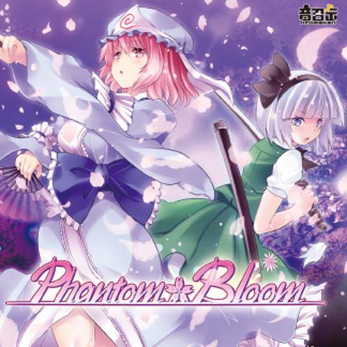 Stream 【第十四回 博麗神社 例大祭 OMK-48】Phantom Bloom Cross fade