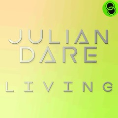 Julian Dare - Living