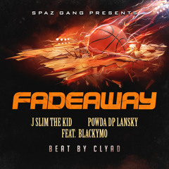 Fadeaway Feat. BlackyMo