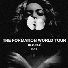 Beyoncé - Ring The Alarm (The Formation World Tour) Studio Version