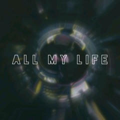 ninetyseven x kenny - all my life(prod. me)