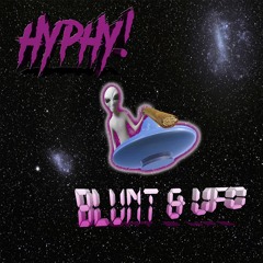 Blunt & UFO ( 420 FREEBIE )