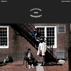 Remedies ft Minsta (prod trapanese)