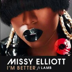 Missy elliot im better instrumental prod by (AR88)