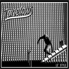 TONELOW - Le' Style (Original Mix)