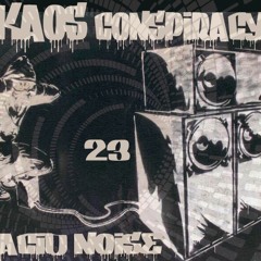 Kaos Conspiracy 23 / Acid Noise prod. //
