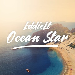 EddieLT - Ocean Star