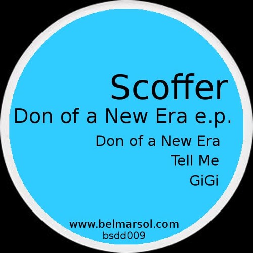 Scoffer  Tell Me