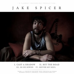 Jake Spicer - Casting A Shadow (30 Second Teaser)