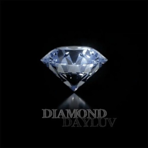 DAYLUV - Diamond (Prod. Sensi Sye)