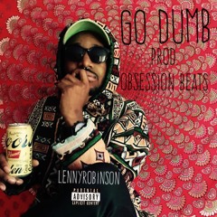 GoDumb (prod. ObsessionBeats)