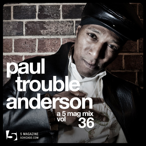 Paul Trouble Anderson: A 5 Mag Mix #36