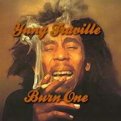 Yung Traville - BurnOne
