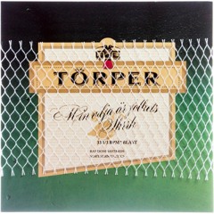 Törley Törpers (med Chefen)