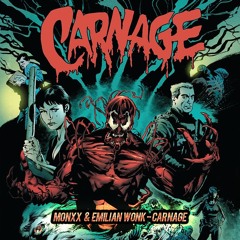 MONXX & EMILIAN WONK - CARNAGE