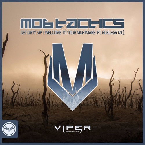 Mob Tactics - Get Dirty VIP