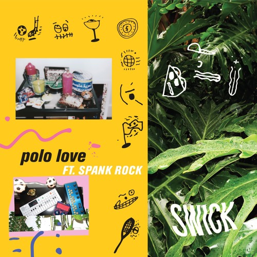 Swick - Polo Love (feat. Spank Rock)