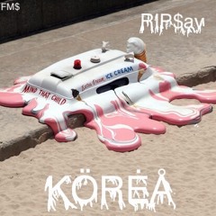 Korea - RIP $av (Prod. By Alien)