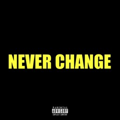 Yung Erno - Never Change ft. Kinny Summers