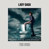 The Cure - Lady Gaga & Leanh (Felipe Lira & JUNCE Mash)